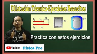 Dilatación Térmica Seminario ejercicios resueltos [upl. by Ymaj441]