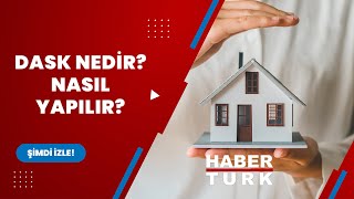 DASK nedir Nasıl yapılır [upl. by Nnaitsirhc]