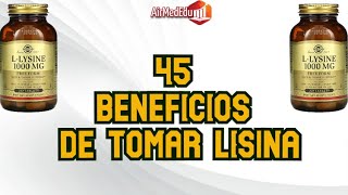 45 Beneficios de Tomar Lisina [upl. by Noffihc]