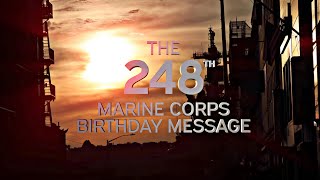 The 248th Marine Corps Birthday Message Official Video [upl. by Amarette278]