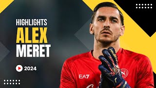 Alex Meret 2024 HIGHLIGHTS REVEALED The Most Epic Moments [upl. by Nnaid]