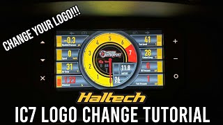 StepbyStep Guide to Customizing your Haltech IC7 Dash Logo Patched by update no longer works [upl. by Trebeh]