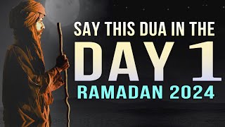 SAY THIS IN THE FIRST DAY OF RAMADAN 2024 [upl. by Narod23]