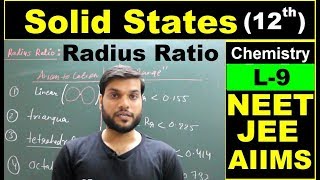 L9 Solid States  Radius Ratio  Complete Concept  Easy Explanation  NEET JEE AIIMS [upl. by Murdoch]