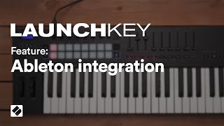 Launchkey MK3  Ableton Live Integration  Novation [upl. by Acired]