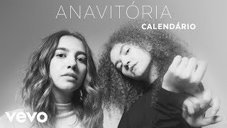 ANAVITÓRIA  Calendário Audio [upl. by Reisman229]