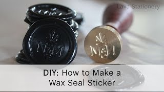 HOW TO make your own quotpeel and sealquot wax seal sticker with flexible wax [upl. by Diarmit]