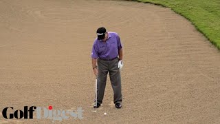 Butch Harmon on How to Hit a Greenside Bunker Shot  Golf Lessons  Golf Digest [upl. by Ynottirb310]