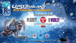 GREY TEAM vs VIOLET TEAM  U20 Thailand Ice Hockey League 2024  Game  18 [upl. by Amalie]