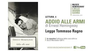 Audiolettura di quotADDIO ALLE ARMIquot  Lettura 4 [upl. by Annehsat]