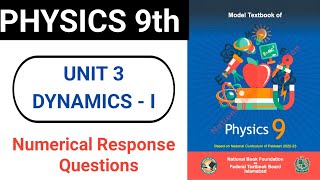 class 9 physics chapter 3 dynamics 1 numericals  national book foundation class 9 physics [upl. by Attenauq470]