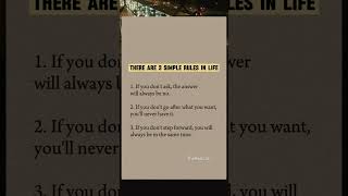 3 simple rules in life  lifeadvice motivation entertainmentexperiment inspirationalquotes [upl. by Casandra]