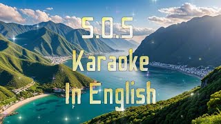 SOS Karaoke In English  H minor [upl. by Maidel532]