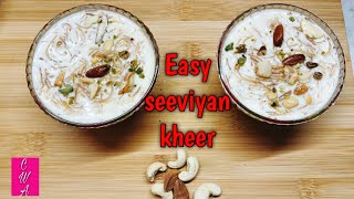 Seeviyan kheer घंटो वाली खीर बनेगी मिंटो में  खास ट्रिक से बिना मावा बिना झनझट के एकदम मलाईदार [upl. by Jamill]