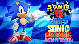 Sonic R  Super Sonic Racing KITSUN3POWR amp RidingRetro REMIX [upl. by Innos25]