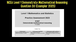 NCEA Level 1  Demonstrate Mathematical Reasoning Question 2d Examplar 2023 [upl. by Enieledam]