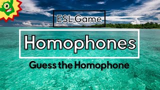 Homophones ESL Game  With Point System  Same Sound Different Meaning [upl. by Cissy515]