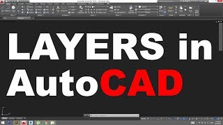 Layers in AutoCAD Tutorial [upl. by Chloe643]