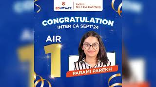 Ca inter Sep24 Air 1 rank aane par party in Ednovate with Parami Parekh [upl. by Kcira]