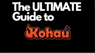 The ULTIMATE Guide to Kohau  All you need to know to start your journey [upl. by Mikes207]