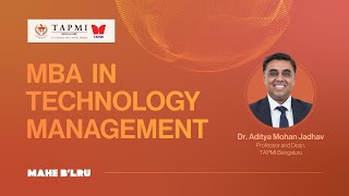 Unlock Your Future Why TAPMI Bengalurus MBATech is Your Best Choice  Prof Aditya Mohan Jadhav [upl. by Marty]