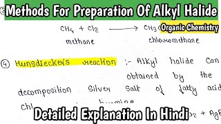 Methods For Preparation Of Alkyl Halide  ImpMethods  Organic Chemistry  ImpFor BScMScSemExam [upl. by Adnohryt]