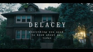 Delacey  quotEverything You Need To Know About Me Todayquot Official Video [upl. by Eidnas]