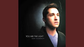 You Are the Light [upl. by Giule]