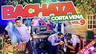 BACHATA CORTA VENAS VOL 9💔🥃 ROMO PERO FEO 🎤 MEZCLANDO ENVIVO DJ ADONI  BACHATA MIX [upl. by Hniv659]