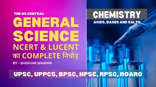 CHEMISTRY Part 7  ACIDSBASES AND SALT FOR UPSC UPPCS BPSC HPSC RPSC SSC RAILWAYSHEKHAR SHARMA [upl. by Mahtal889]