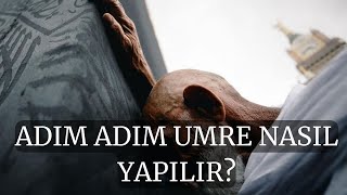 ADIM ADIM UMRE NASIL YAPILIR İhrama Nerede Girilir UMRE NASIL YAPILIR mekke umre kabe [upl. by Ayhay]