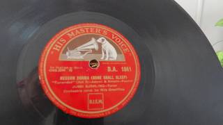 Nessun Dorma  Jussi Bjorling  HMV 78rpm  HMV 192 Gramophone [upl. by Thrasher]