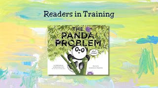 The Panda Problem  Readers in Training [upl. by Wing]