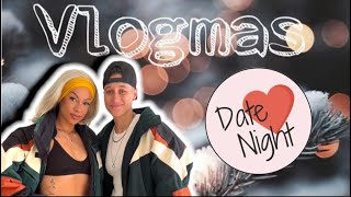 VLOGMAS Date night [upl. by Ayerdna]