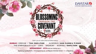 Daystar Online Service  Blossoming Through The Covenant  14th April 2024 [upl. by Eiznekam]