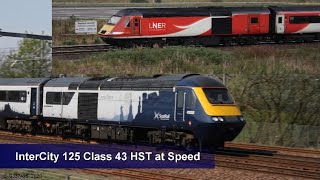 InterCity 125 Class 43 HST at Speed  Includes ScotRail LNER Network Rail Cross Country EMT amp FGW [upl. by Ordnasela]