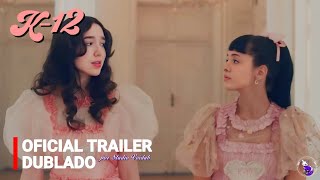 Melanie Martinez  K12  Trailer ³  Dublado PTBR [upl. by Kenney]