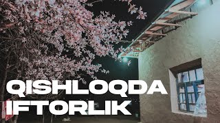 QISHLOQDA IFTORLIK 5 VLOG  MUHABBAT BILAN [upl. by Coshow]