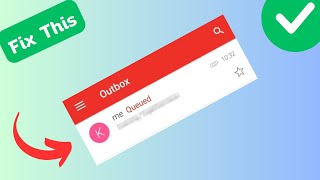 How to Fix Queued Email in Gmail [upl. by Rodrick775]