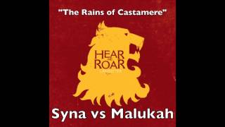 The Rains of Castamere remix w LYRICS  Syna vs Malukah Game of Thrones cover [upl. by Lezley]