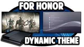 PS4 THEMES For Honor Dynamic Theme Video in 60FPS [upl. by Kore975]