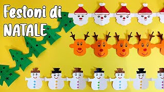 ⛄⛄⛄ FESTONI DI NATALE  Decorazioni e addobbi di carta 🎄🎄🎄 [upl. by Mikeb]