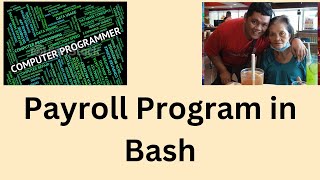 Payroll Program in Bash [upl. by Atineb]