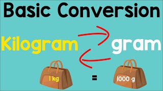 Converting Gram into Kilogram and Kilogram to Gram  Animation [upl. by Wahs304]