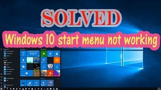 windows 10 start menu not working solved [upl. by Asseram132]