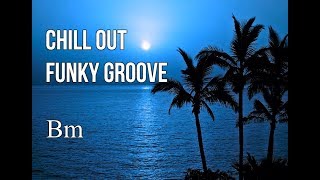 Chill out funky groove jam Guitar backing track [upl. by Iblehs475]