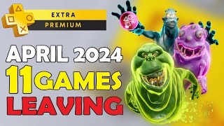 PS Plus Extra amp Premium Games April 2024  11 Games Are Leaving  1 Easy amp Quick Platinum Game [upl. by Mord]