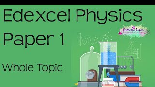 The whole of Edexcel Physics Paper 1 in only 56 minutes GCSE 91 revision [upl. by Asquith768]