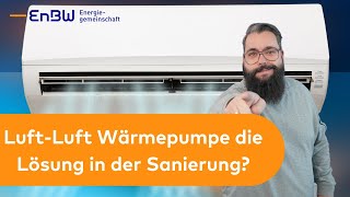 LuftLuft Wärmepumpe die Lösung in der Sanierung als Ersatz für die Etagenheizung [upl. by Atinuhs]