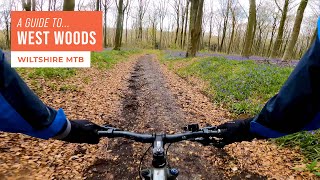 A Guide to West Woods  Wiltshire MTB [upl. by Sher]